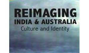 Reimaging India & Australia: Culture and Identity