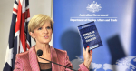 Julie Bishop at the Consular Strategy Launch Wednesday 3 December. Image Credit, DFAT. 