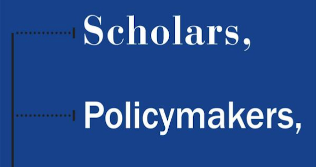Scholars, Policymakers and International Affairs