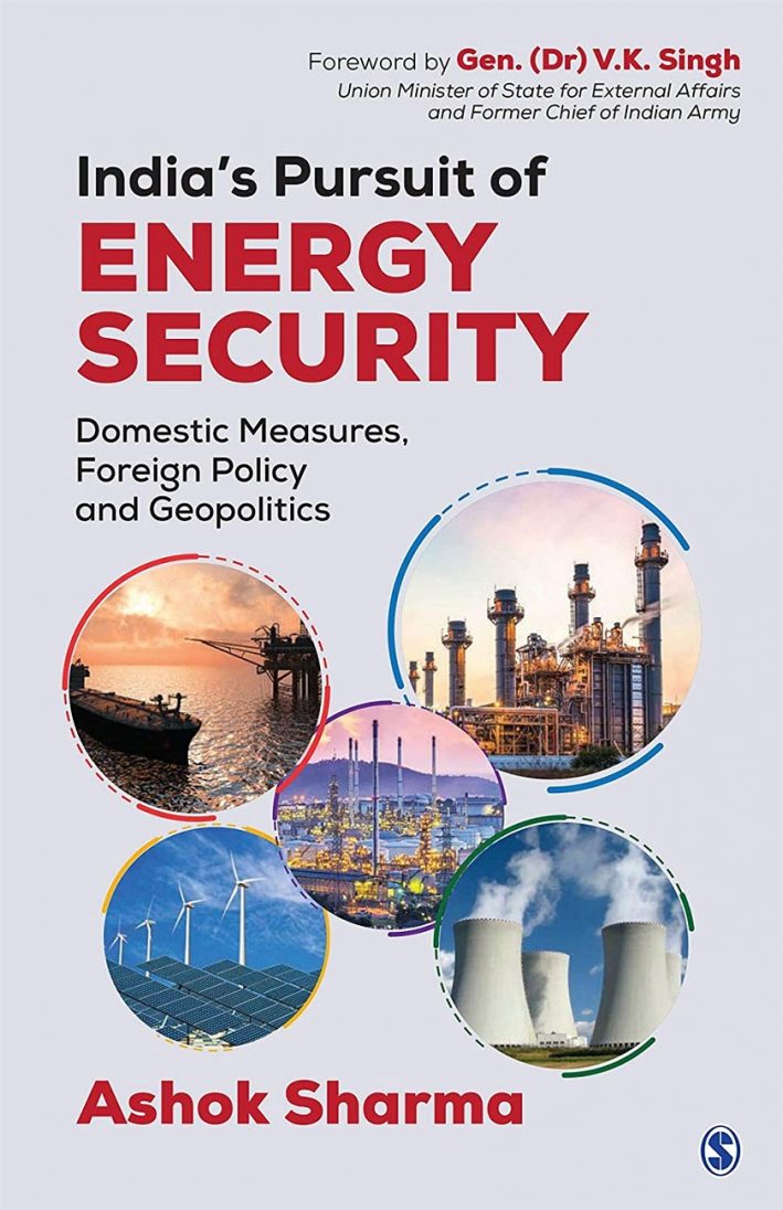 Book cover of India's Pursuit Of Energy Security by Ashok Sharma
Photo: https://amzn.to/31vphrG