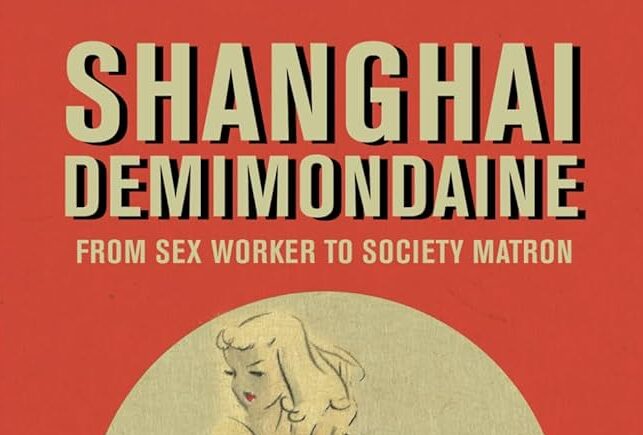 Book Review: Shanghai Demimondaine