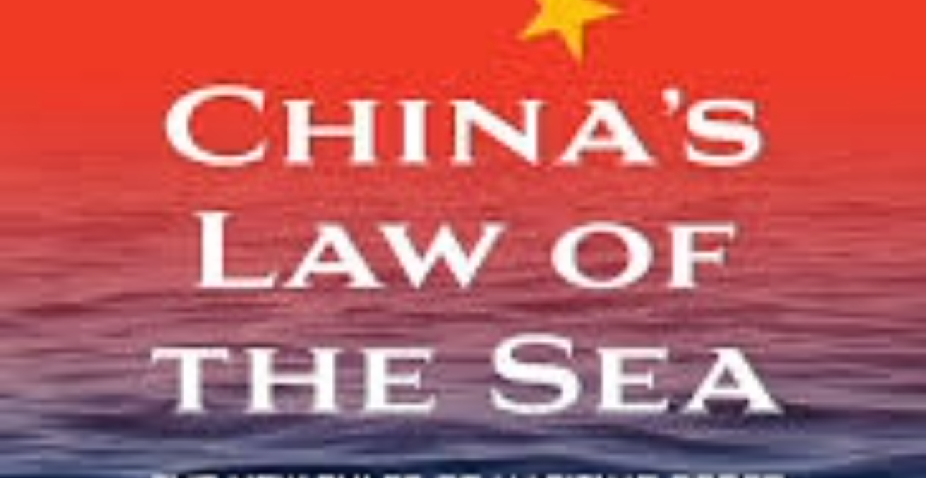 Book Review: China’s Law of the Sea: The New Rules of Maritime Order