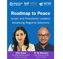 Roadmap to Peace: Israeli and Palestinian Leaders Advancing Regional Solutions