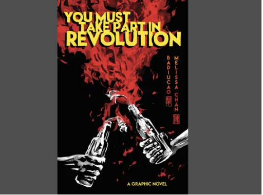 You Must Take Part in Revolution: A Graphic Novel